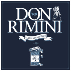 Don Rimini - Whatever (His Majesty Andre Remix) — Soundcloud edit