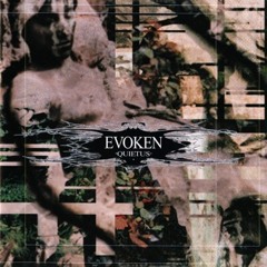 Evoken - In Pestilence, Burning (from the reissue)