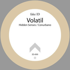 Volatil - Hidden Senses (Fake ID)