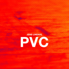 Jens Lindahl - PVC