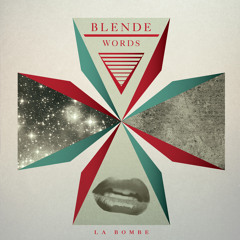 Blende - Words