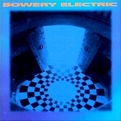 Bowery Electric - Deep sky objects