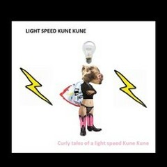 The light speed kune kune - Shithead