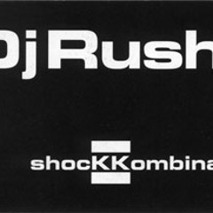 DJ Rush - Live @ Shockkombination 2001