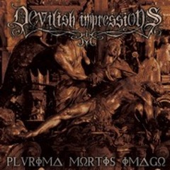 Devilish Impressions - Plurima Mortis Imago - SataniChaoSymphony