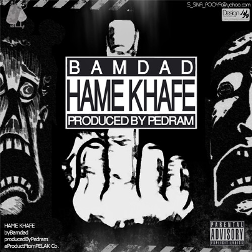 Bamdad hame khafe
