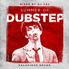 DJ Cal - Summer of Dubstep 2011