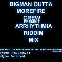 BigMan outta MFC...Dubplate Edogg & Verso Badem MIX (Arrhythmia Riddim)