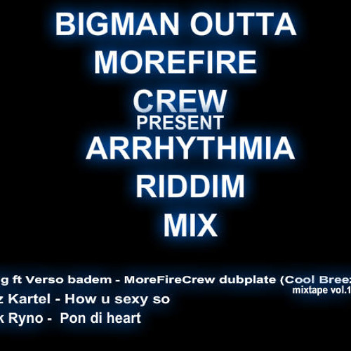 BigMan outta MFC...Dubplate Edogg & Verso Badem MIX (Arrhythmia Riddim)