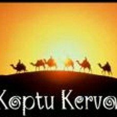 Koptu Kervan 08 - Kalbimi