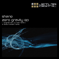 Shane - Zero Gravity (F-Act Remix) soundcloud cut