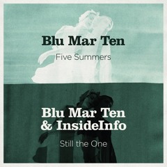 Blu Mar Ten - Five Summers (BMT005)