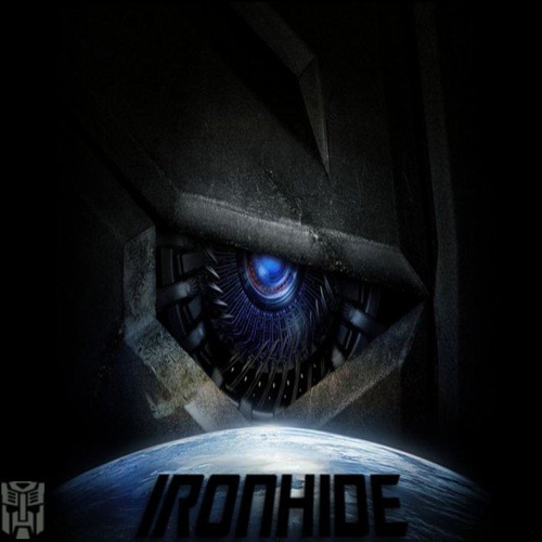 Ironhide (Transformers Dubstep Mix)