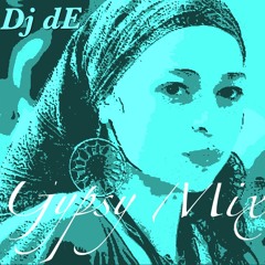 Gypsy House mix
