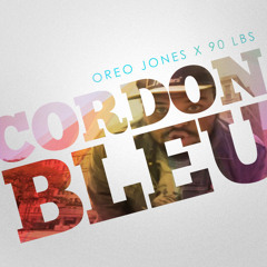 Cordon Bleu (Prod. by 90 LBs)