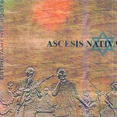 Ascesis Nativa - Una Sonrisa
