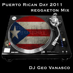 Geo Vanasco - Puerto Rican Day 2011 Reggaeton Mix