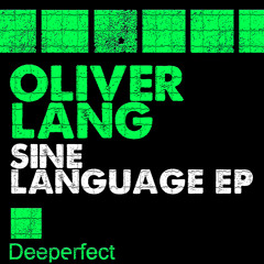 Oliver Lang - Sine Language (Original Mix)