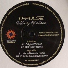 D-Pulse - Velocity of Love (Mario Basanov Remix) 12"