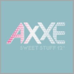 AXXE - Sweet Stuff (Ride The Universe Remix)