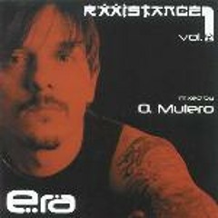Oscar Mulero - ERA - Rexxistance Vol I