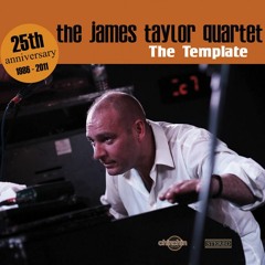 James Taylor Quartet - Why Can't We Get Along