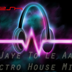Koi Jaye To Le Aaye - Electro House Dj Paresh