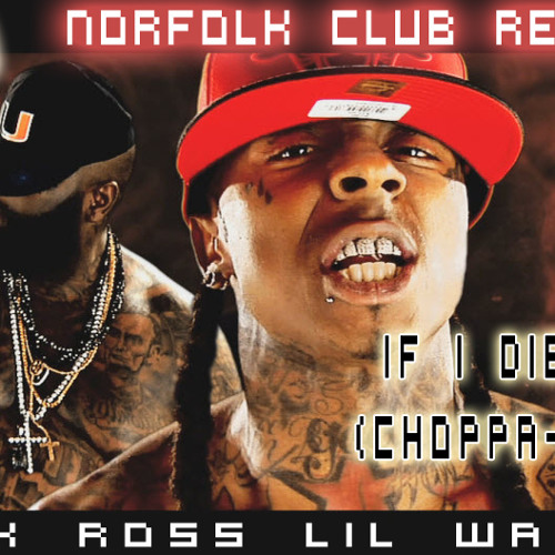 Davwrx VS Rick Ross & Lil Wayne - ChoppaNDaKa (Norfolk Club Remix)