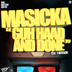 Masicka - Way We Roll