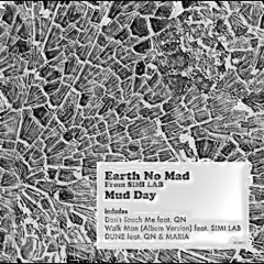 Walk Man (Relax Remix) feat. SIMI LAB / Earth No Mad