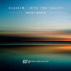 Into The Valley feat. Karl Dixon (YACHT Remix)