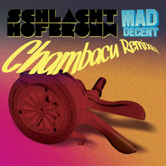 Schlachthofbronx-Chambacu (G.Rag & Die Landlergschwister Remix)