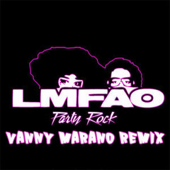 LMFAO - Party Rock Anthem (Vanny Marano Remix)