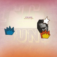 Slow Down (In The Country/Sounds And Sights)