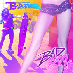 Bad Girl