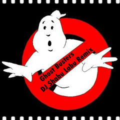 Ghost busters-dj shabu labu