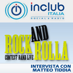 inClub Italia - ROCK AND ROLLA - Presentazione con Matteo Tiddia