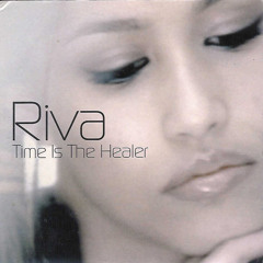 Riva - Time Is A Healer (Demo Mix)