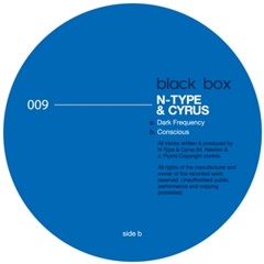 Cyrus & N- type - Conscious