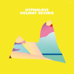 Hypnolove - Midnight Cruising