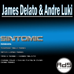 James Delato & André Luki - Sintomic (ADS Records) Release: 12/07
