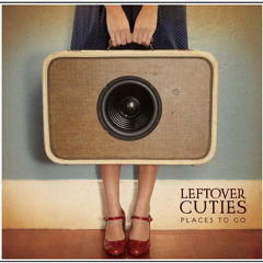 Leftover Cuties - Lost In The Sea
