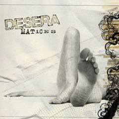 DESERA - Tocando Fondo