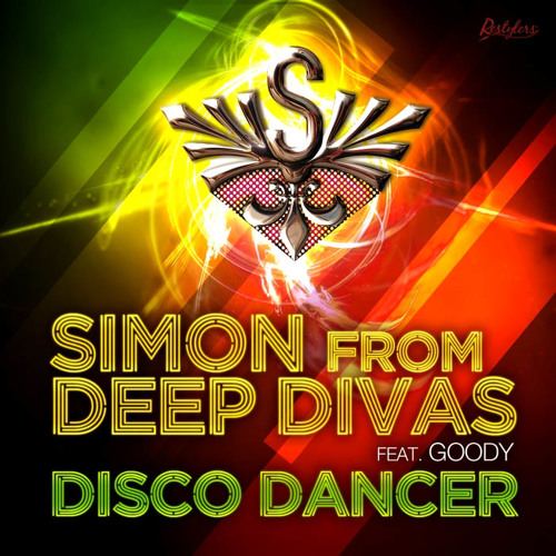 SIMON From DEEP DIVAS Feat. GOODY - Disco Dancer (Simon Original Radio Mix)