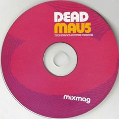 deadmau5 - tech trance electro madness