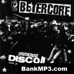 Betercore - man you suck!