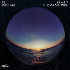 SUMMA MADNESS - DJ WESTAFA