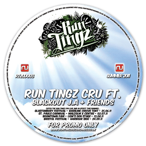 Run Tingz Cru - Summer 2011 Promo Mix ft. Blackout J.A & Friends