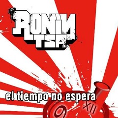 Ronin TSA / Habla Ronin feat Marcelo Dal Santo & Mante