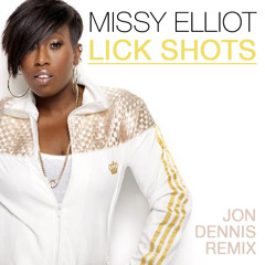 Missy Elliot - Lick Shots (Jon Dennis Remix)